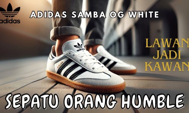 Adidas Samba Sepatu Klasik Yang Punya Ciri Khas, Udah Punya?