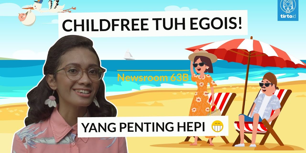 Konsep Childfree Dalam Pernikahan: Apa Yang Perlu Dipahami?